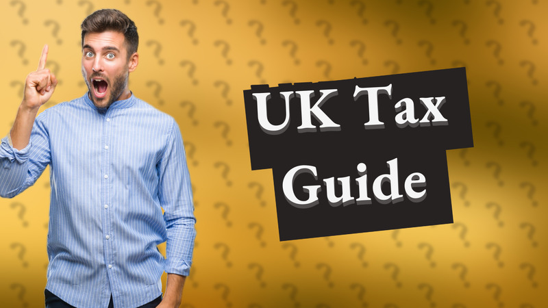 UK Tax Guide