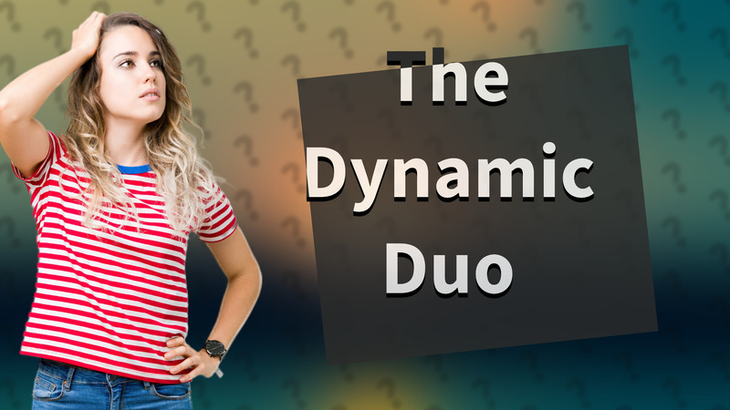 The Dynamic Duo