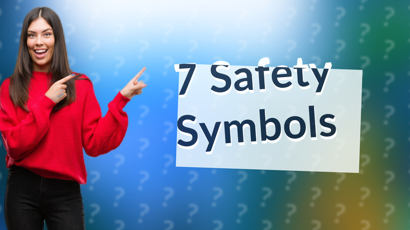 7 Safety Symbols