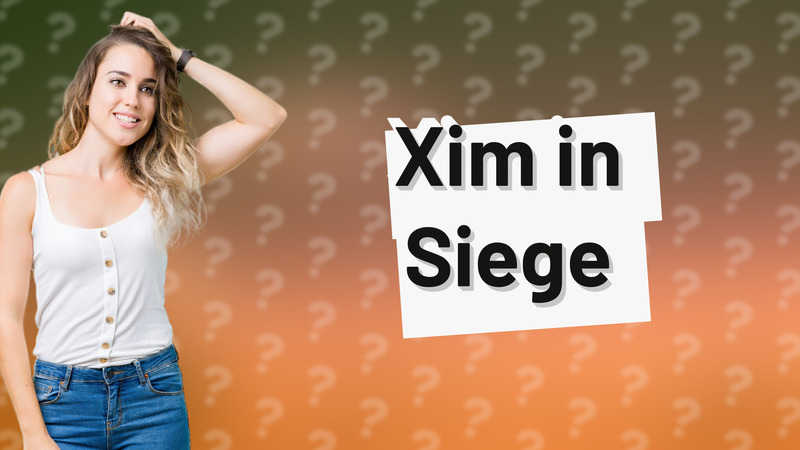 Xim in Siege