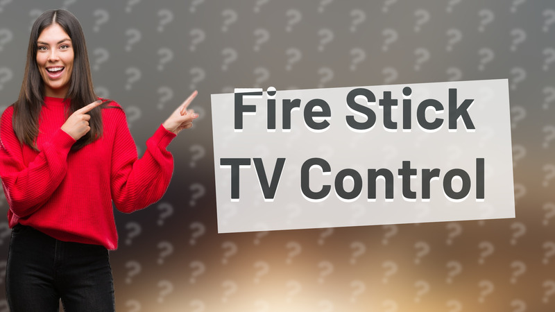 Fire Stick TV Control