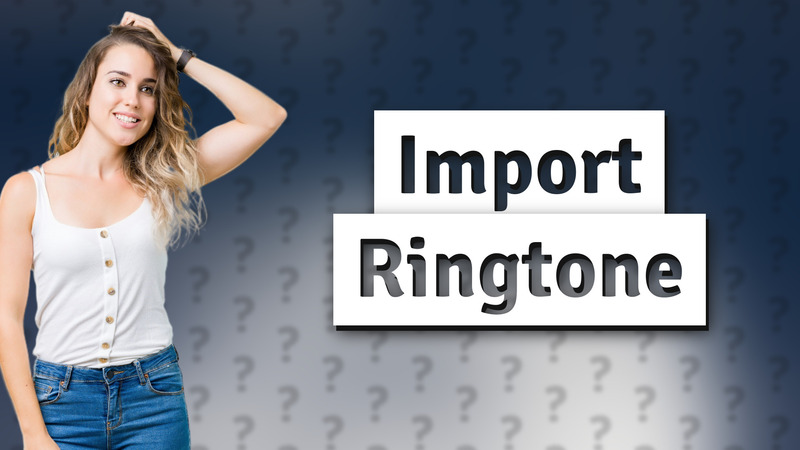 Import Ringtone