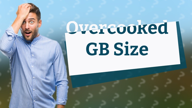Overcooked GB Size