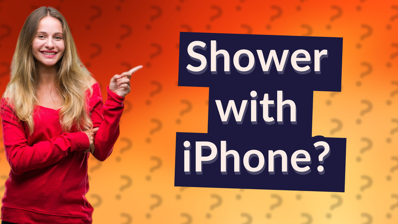 Shower with iPhone?