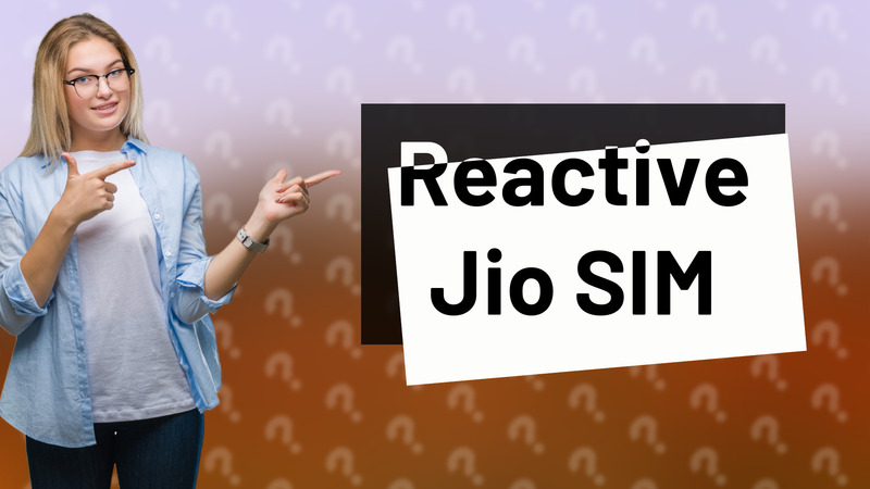 Reactive Jio SIM