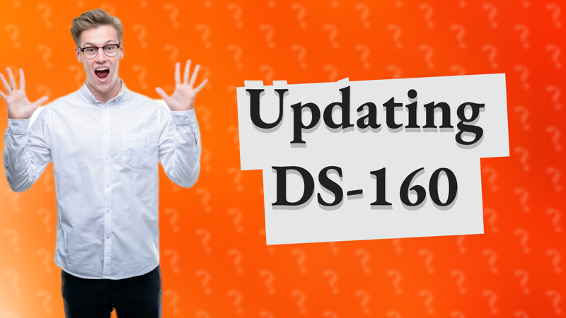 Updating DS-160