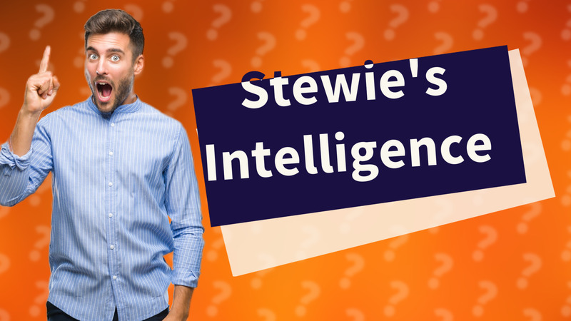 Stewie's Intelligence