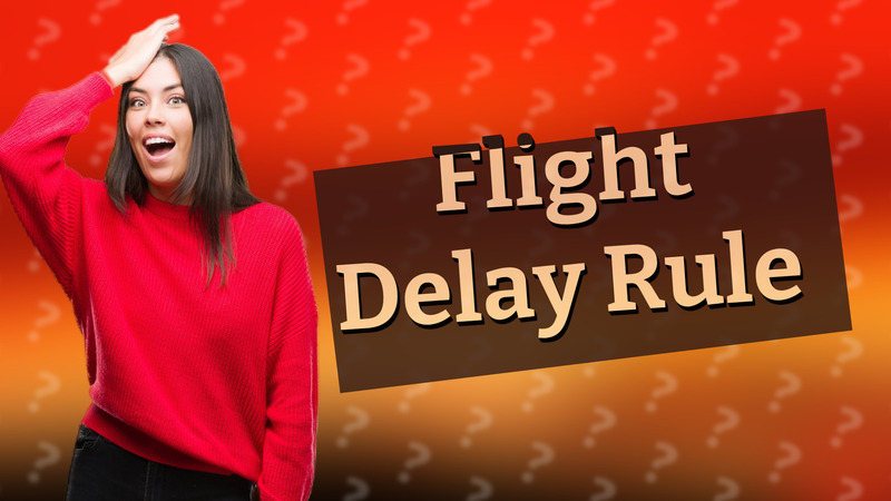 Flight Delay Rule