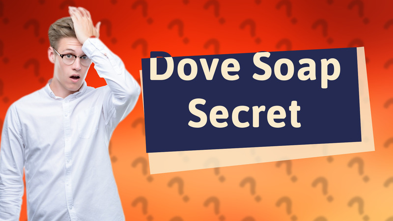 Dove Soap Secret