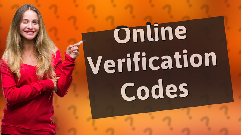 Online Verification Codes