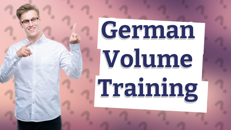 German Volume Training