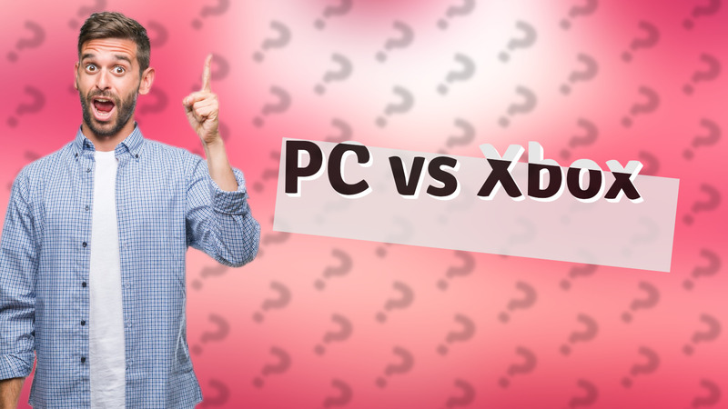 PC vs Xbox