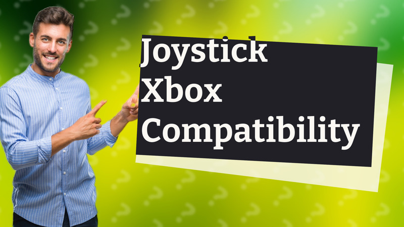 Joystick Xbox Compatibility