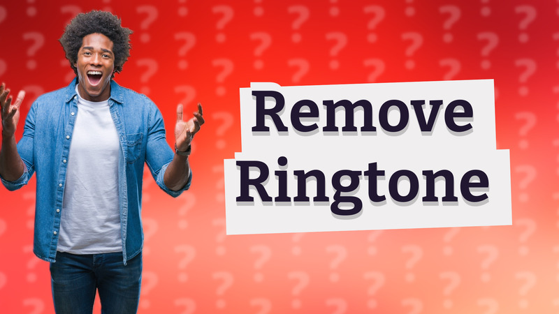 Remove Ringtone