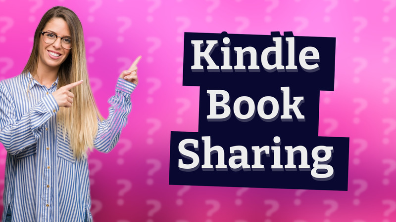 Kindle Book Sharing