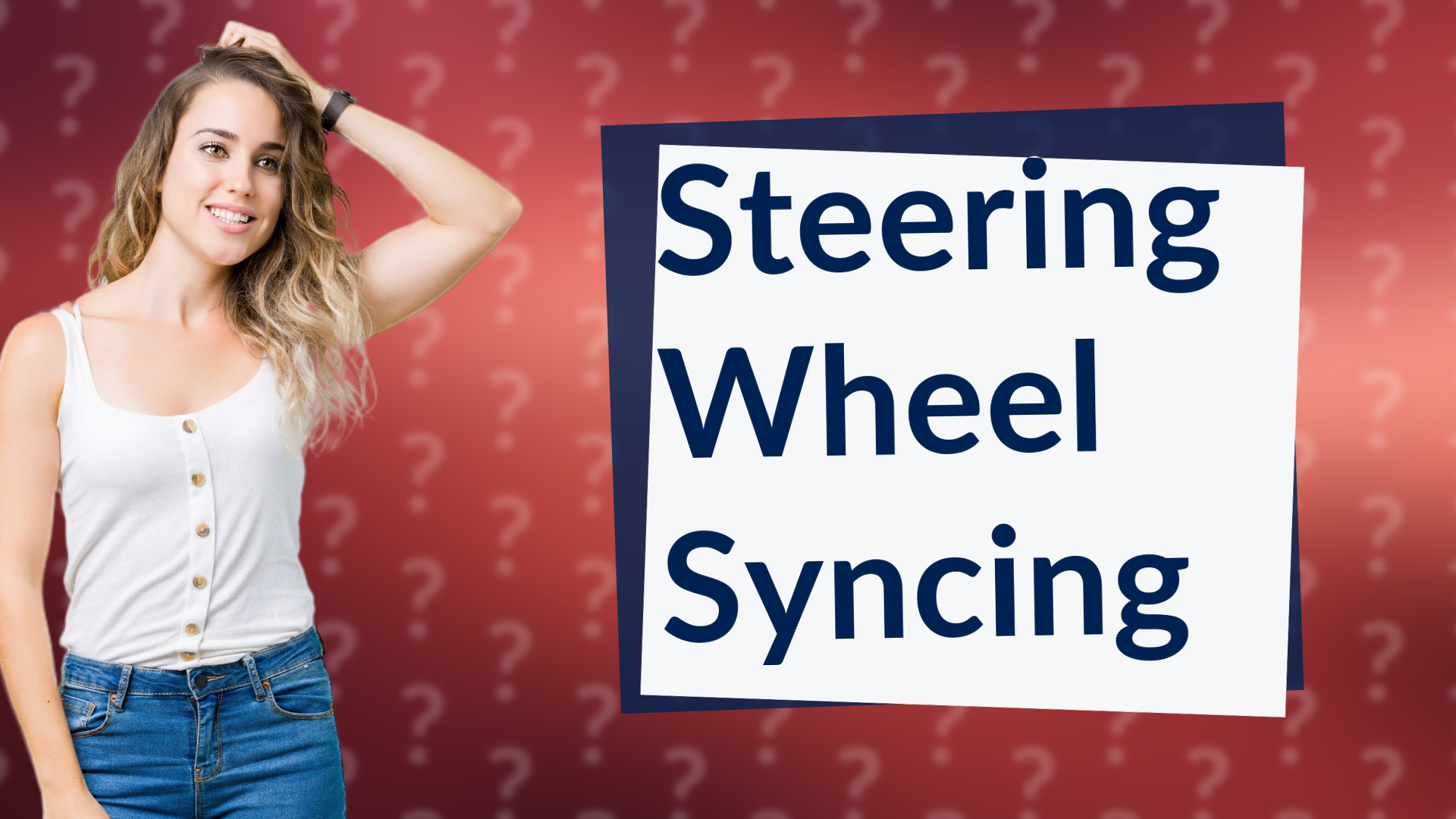 Steering Wheel Syncing