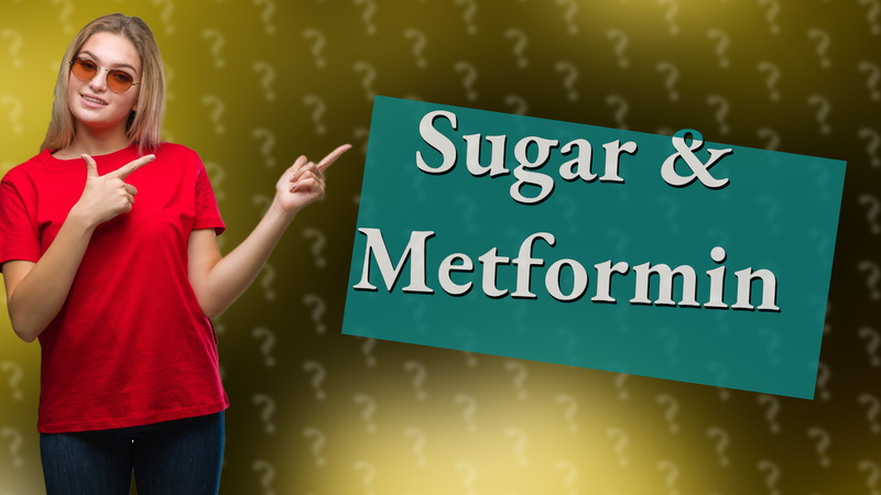 Sugar & Metformin