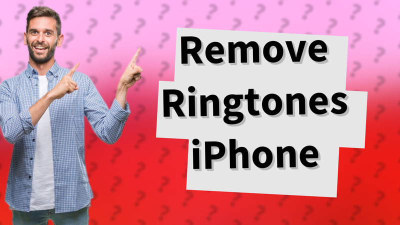 Remove Ringtones iPhone