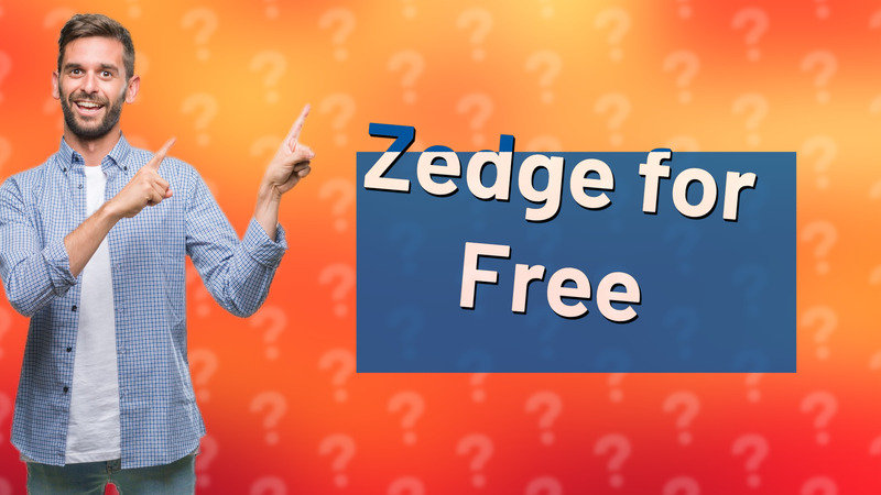 Zedge for Free