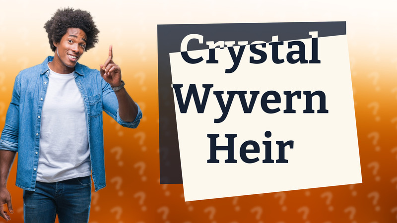 Crystal Wyvern Heir