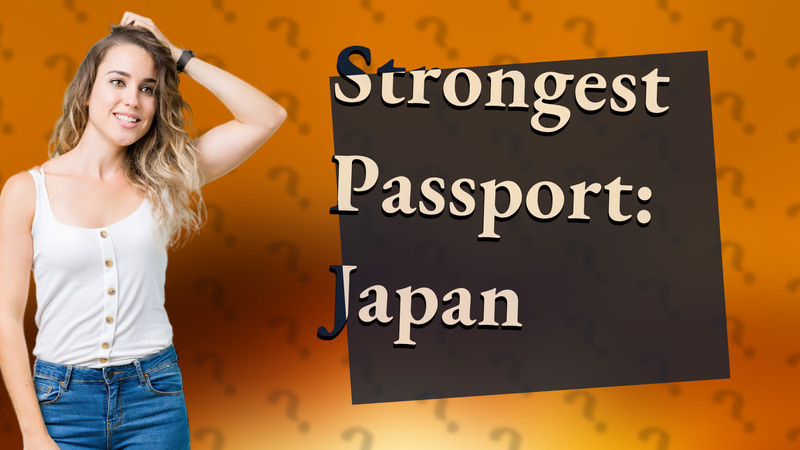 Strongest Passport: Japan
