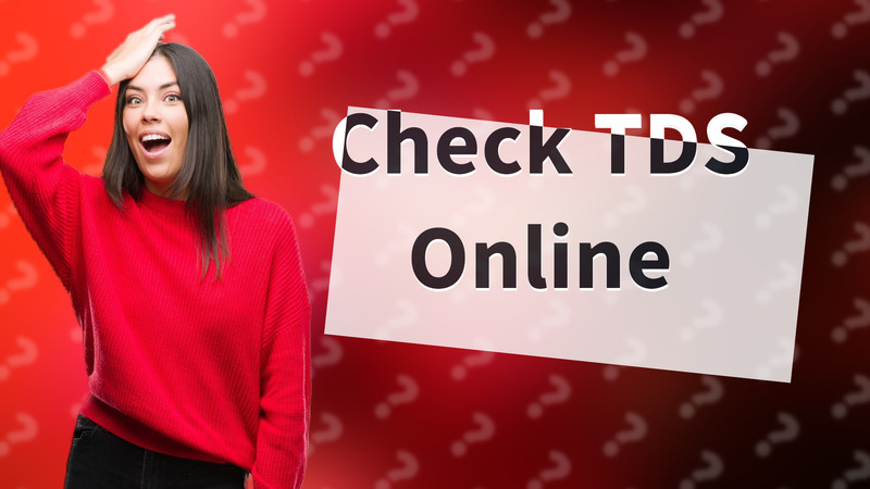 Check TDS Online