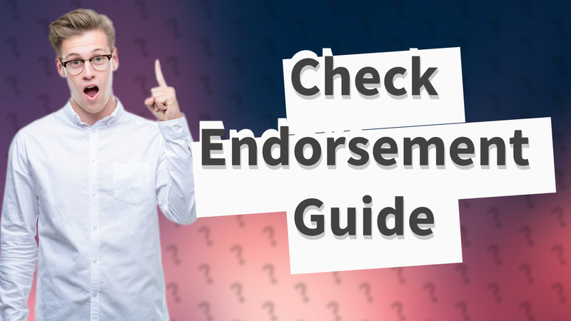 Check Endorsement Guide