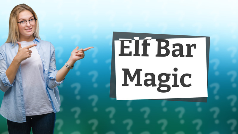 Elf Bar Magic