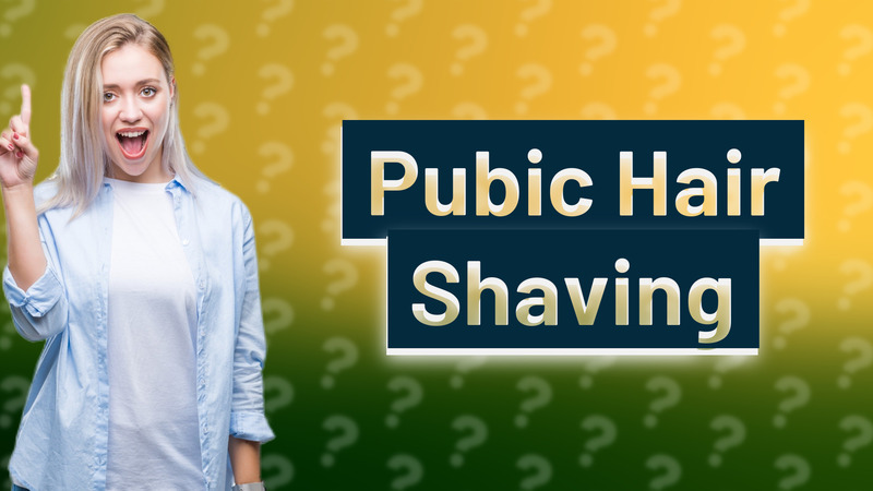 Pubic Hair Shaving