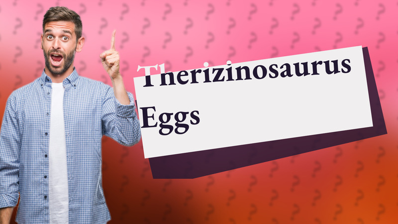 Therizinosaurus Eggs