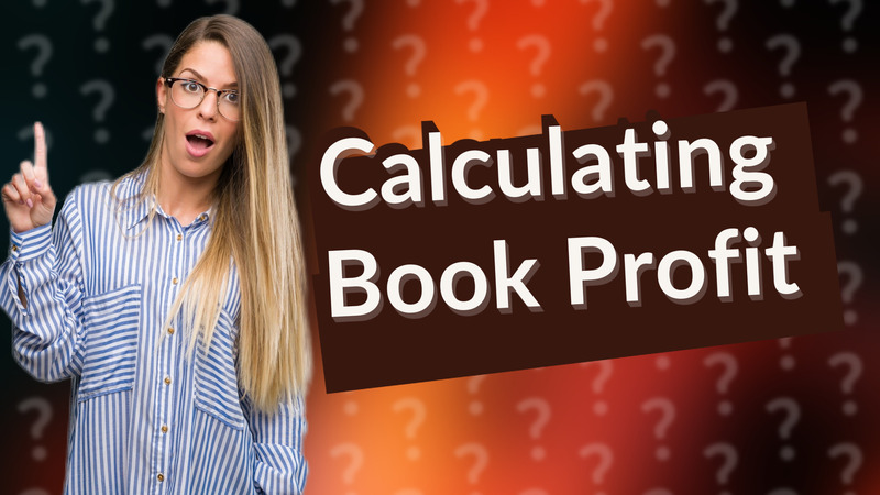 Calculating Book Profit