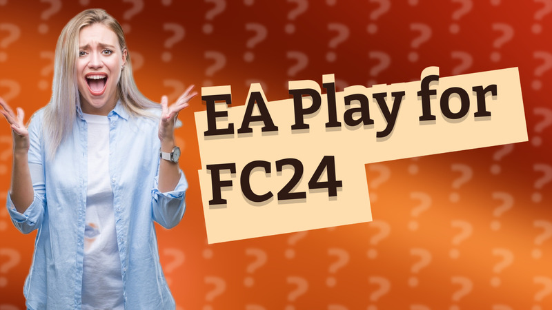 EA Play for FC24