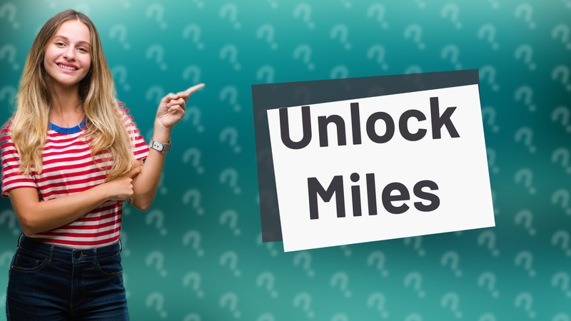 Unlock Miles