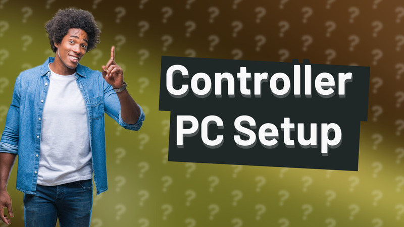 Controller PC Setup