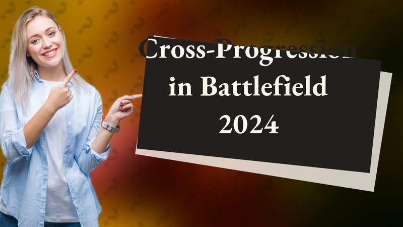 Cross-Progression in Battlefield 2024