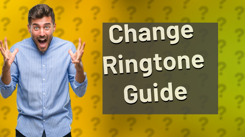 Change Ringtone Guide