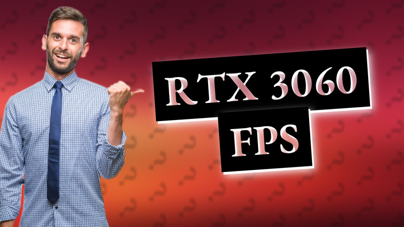 RTX 3060 FPS