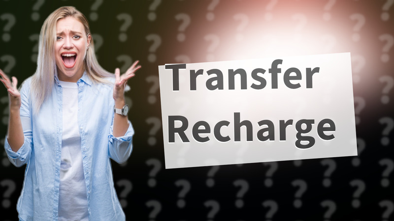 Transfer Recharge
