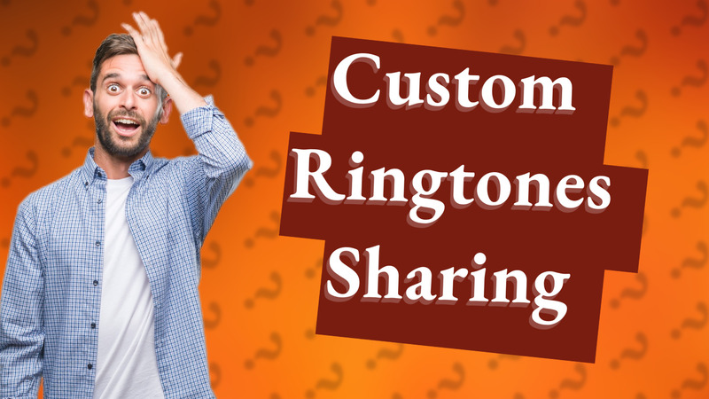 Custom Ringtones Sharing