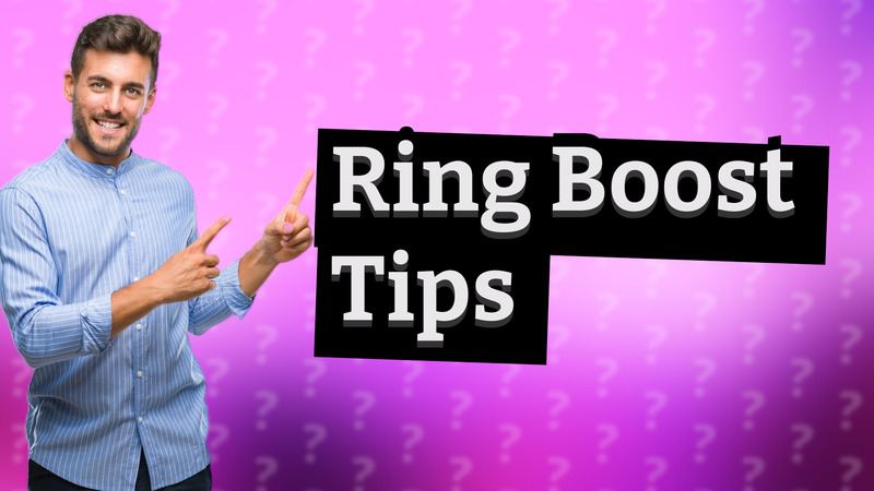 Ring Boost Tips