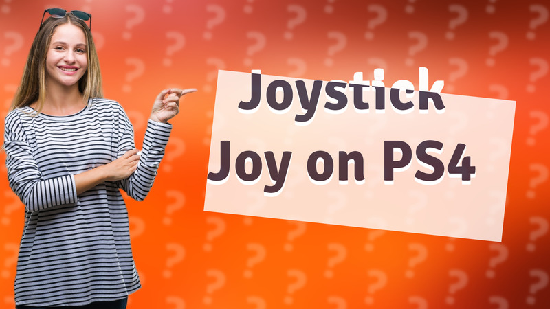 Joystick Joy on PS4