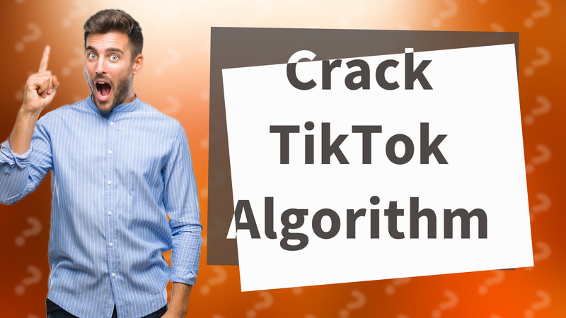 Crack TikTok Algorithm