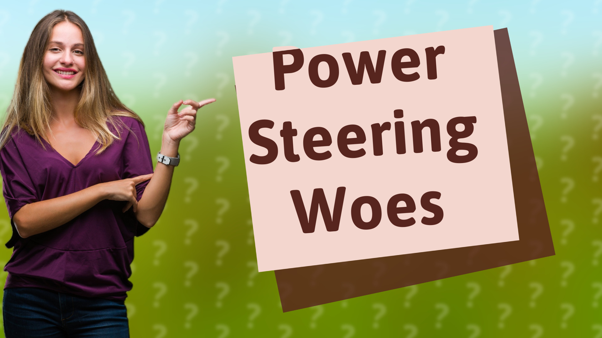 Power Steering Woes