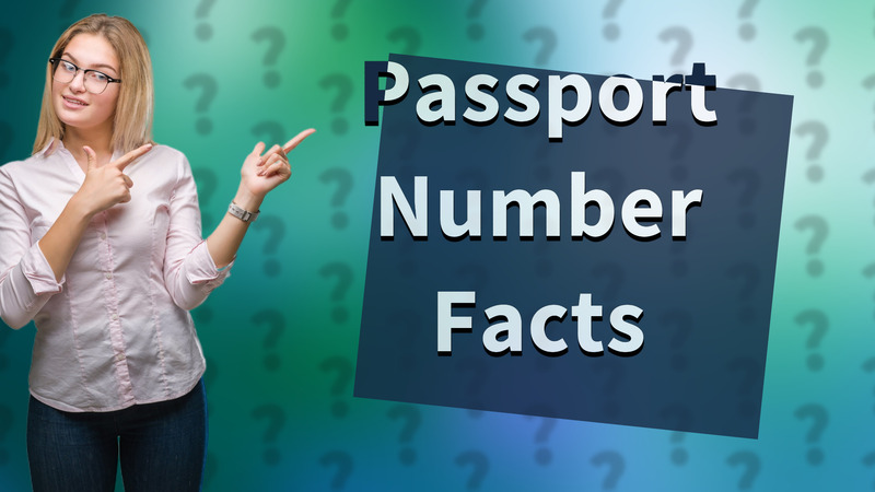 Passport Number Facts