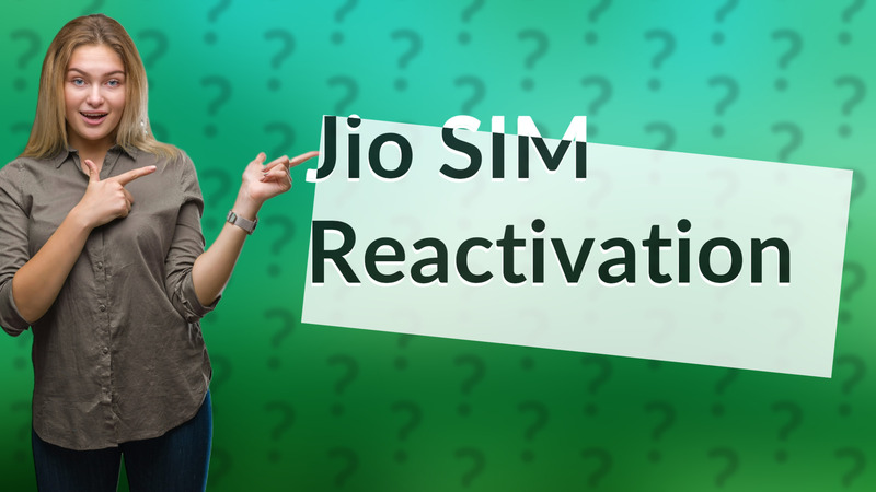 Jio SIM Reactivation