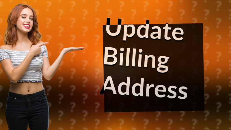 Update Billing Address