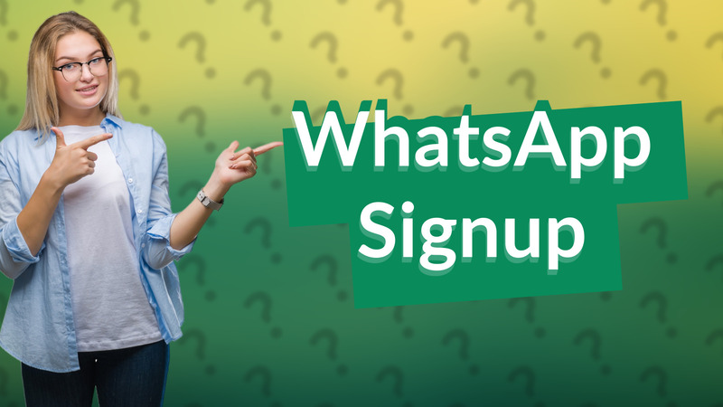 WhatsApp Signup