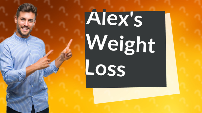 Alex's Weight Loss