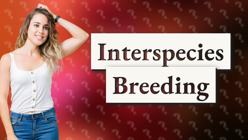 Interspecies Breeding