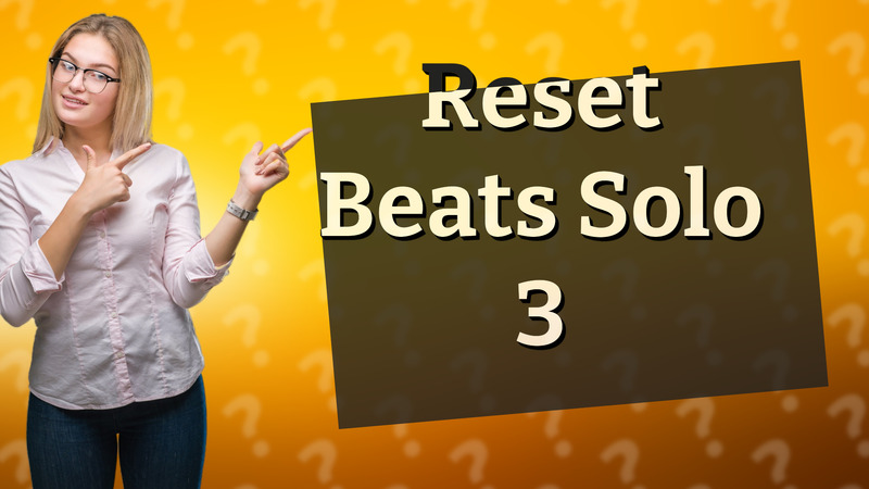 Reset Beats Solo 3